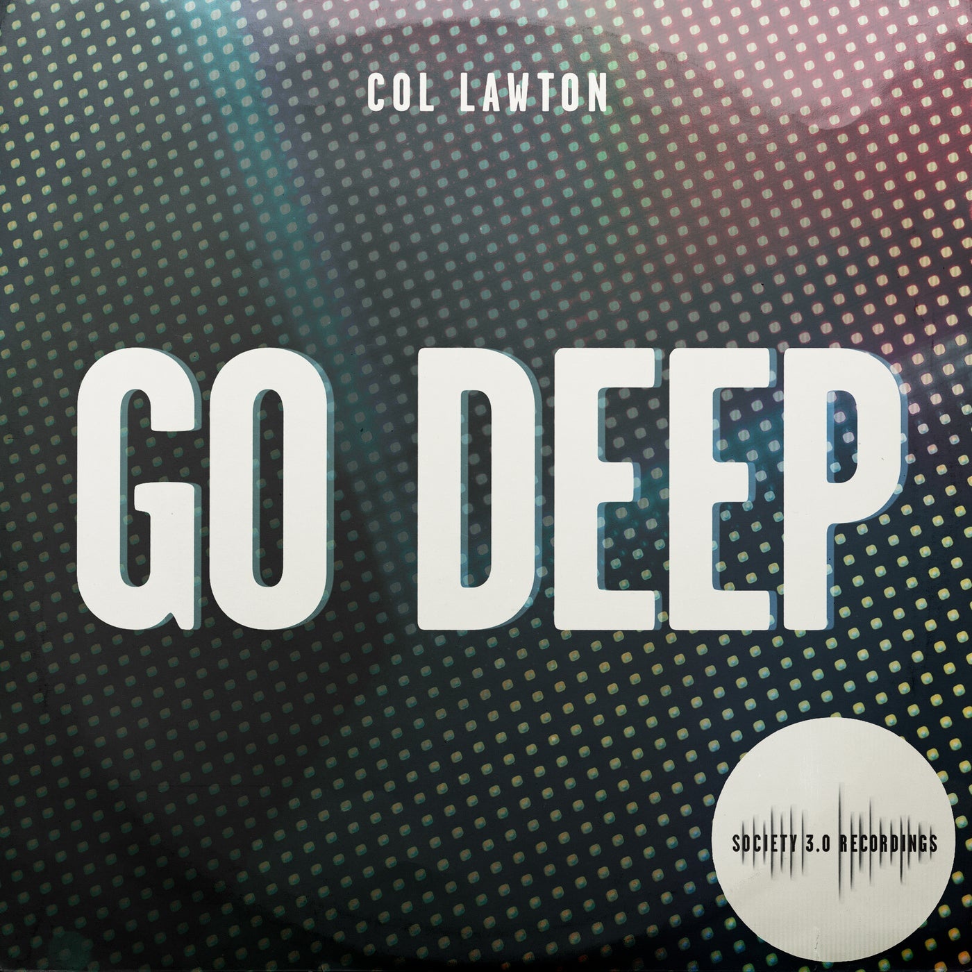 Col Lawton - Go Deep [10203093]